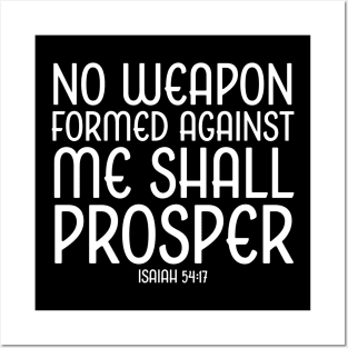 no weapon formed against me shall prosper, Isaiah 54:17, Christian, Bible Verse Posters and Art